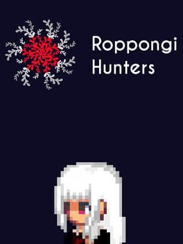Roppongi Hunters