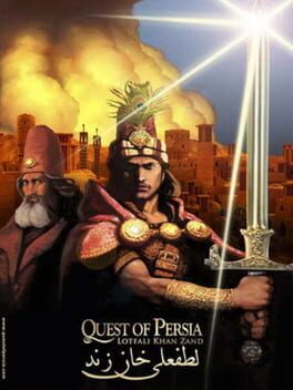 Quest of Persia: Lotfali Khan Zand