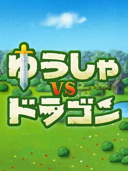 Yuusha vs. Dragon