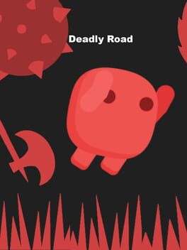 Deadly Road