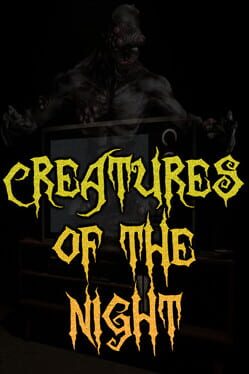 Creatures of the Night