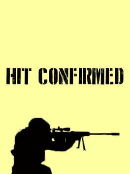 Hit Confirmed