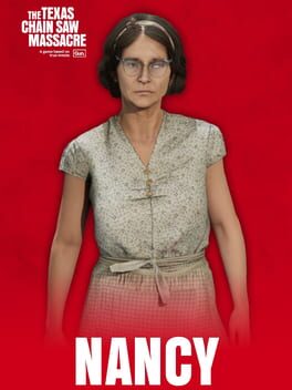The Texas Chain Saw Massacre: Nancy