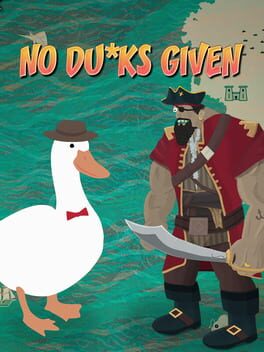 No Ducks Given