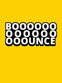 Booooooooooooooounce