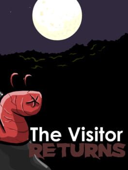 The Visitor Returns