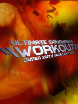 The Douchebag Workout