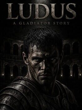 Ludus: A Gladiator Story