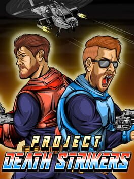 Project Death Strikers