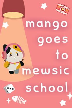 Mango Goes to Mewsic School