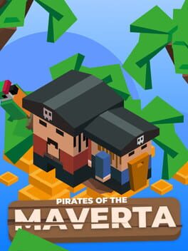 Pirates of the Maverta