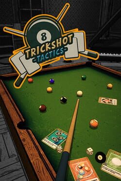 Trickshot Tactics