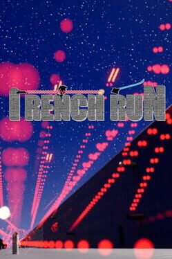 Trench Run