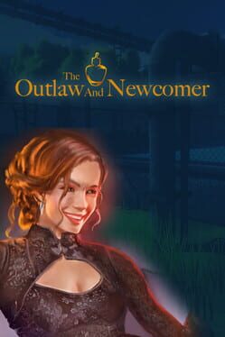 The Outlaw and the Newcomer