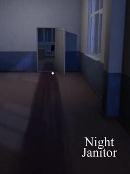 Night Janitor