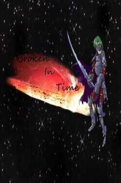 Broken In Time
