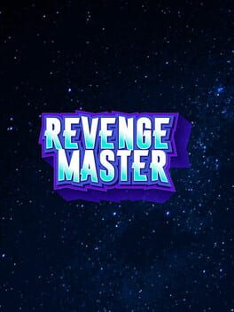 Revenge Master