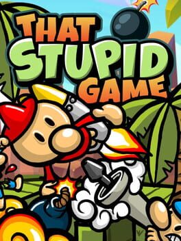 That Stupid Game
