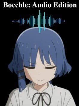 Bocchle: Audio Edition