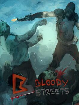 Bloody Streets