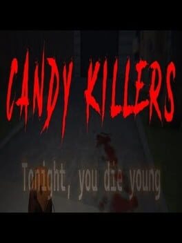 Candy Killers