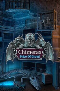 Chimeras: Price of Greed