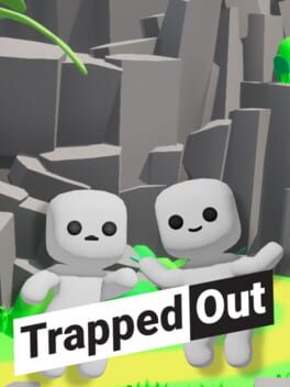 Trapped Out