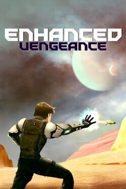 Enhanced: Vengeance