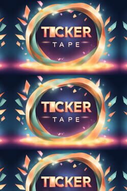 Ticker Tape
