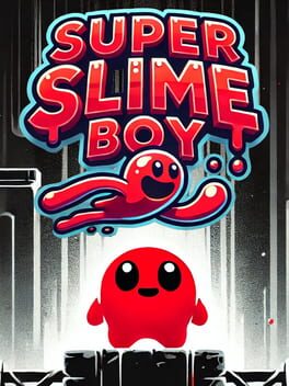 Super Slime Boy