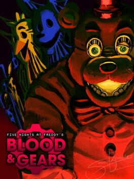 Five Nights at Freddy's: Blood & Gears