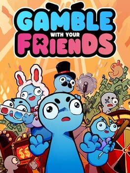 Gamble With Your Friends