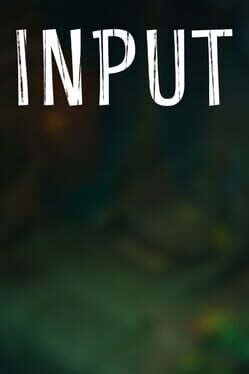 Input