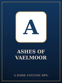Ashes of Vaelmoor