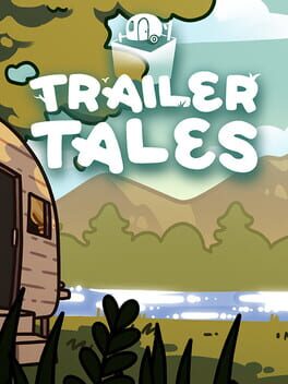 Trailer Tales