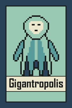 Gigantropolis