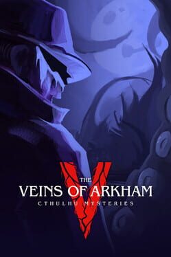 Cthulhu Mysteries: Veins of Arkham