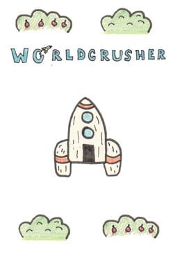 Worldcrusher