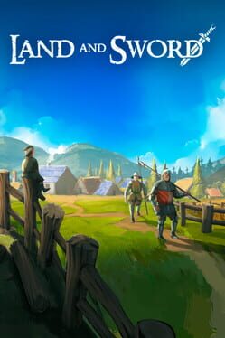 Land and Sword