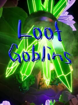 Loot Goblins