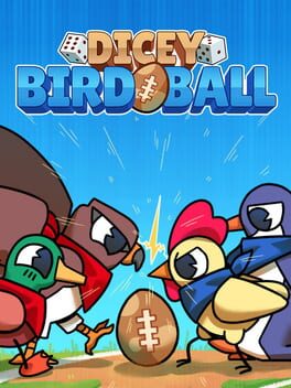 Dicey Birdball