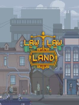 Law Law Land