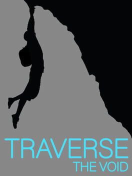 Traverse the Void