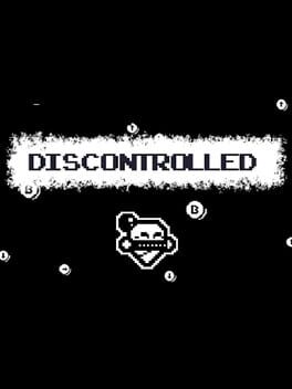 Discontrolled