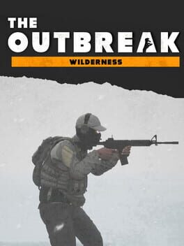 The Outbreak: Wilderness