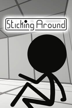 Sticking Around