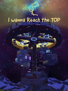 I wanna Reach the Top