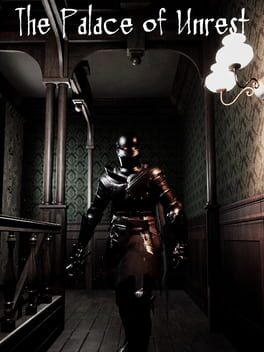 The Palace of Unrest