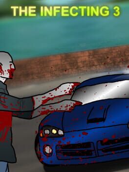 The Infecting 3