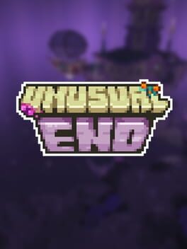 Unusual End